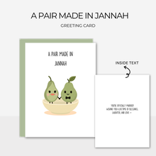 Load image into Gallery viewer, A Pair Made in Jannah | Greeting Card

