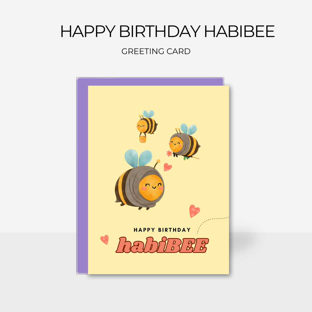 Happy Birthday HabiBEE | Greeting Card