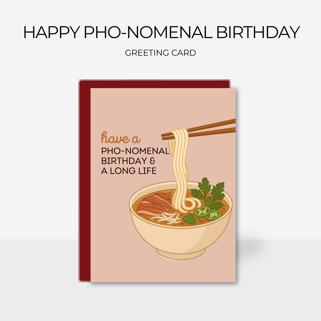 Happy PHO-nomenal Birthday | Greeting Card