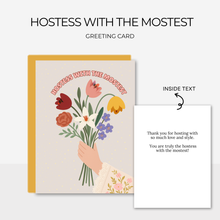 Load image into Gallery viewer, Hostess with the Mostest| Greeting Card
