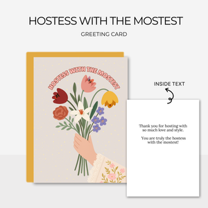 Hostess with the Mostest| Greeting Card